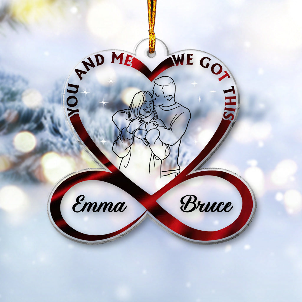 You And Me We Got This - Personalized Couple Ornament