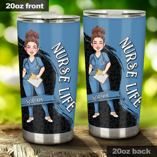 The Nurse Life - Nurse gift for mom, her, wife, girlfriend, friend - Personalized Tumbler