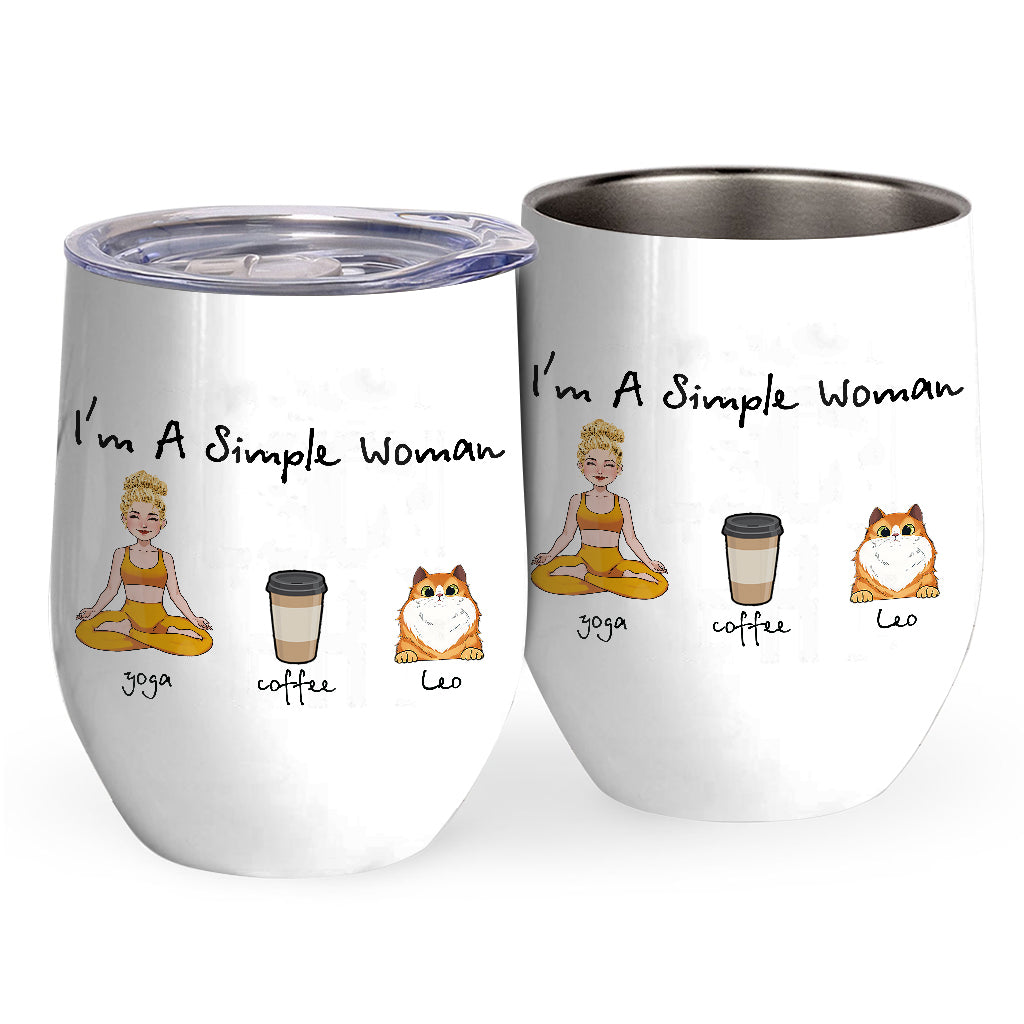 Ich bin eine einfache Frau – Yoga-Geschenk für Hunde- und Katzenliebhaber – Personalisierter Weinbecher