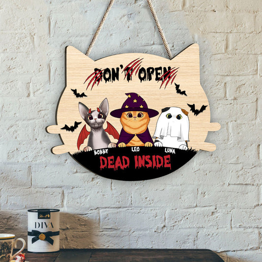 Don't Open, Dead Inside - Personalized Cat Wood Sign