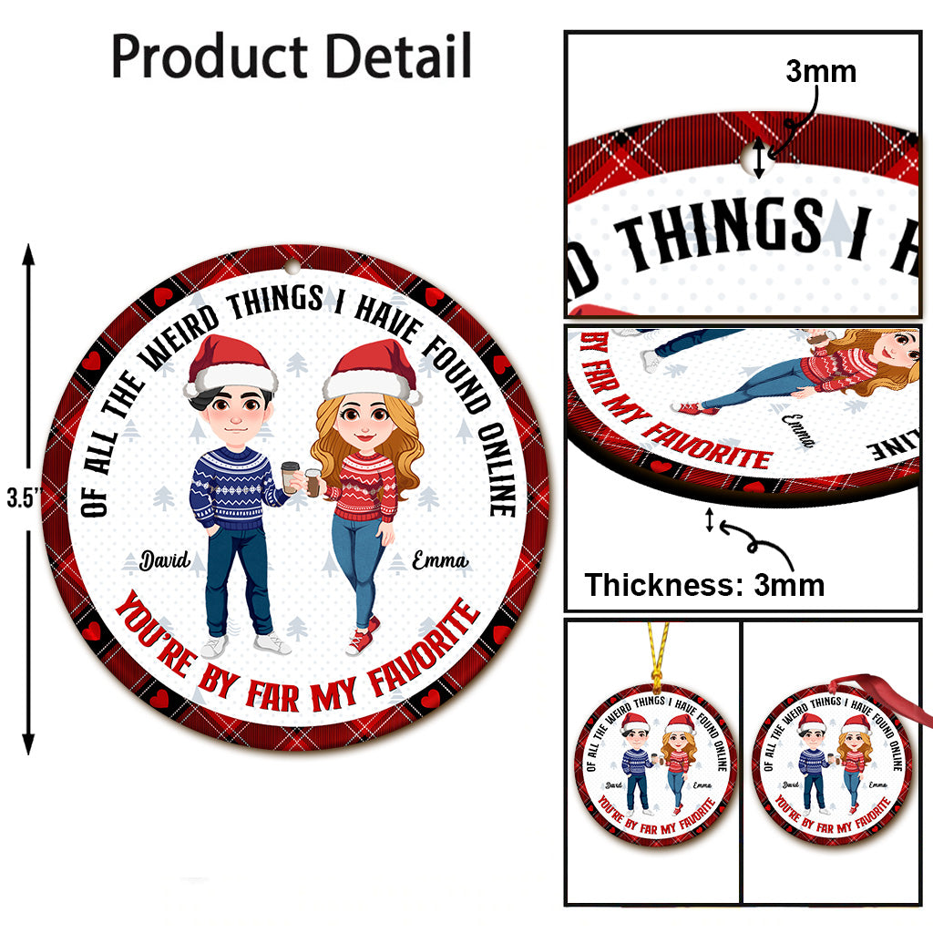 You're By Far My Favorite - Personalized Couple Ornament
