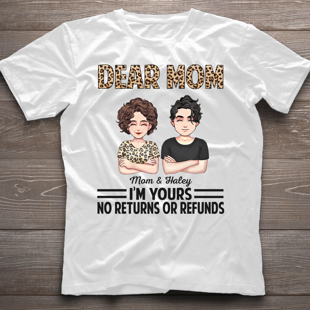 Dear Mom Dear Dad I'm Yours - Gift for mom, dad - Personalized T-shirt And Hoodie