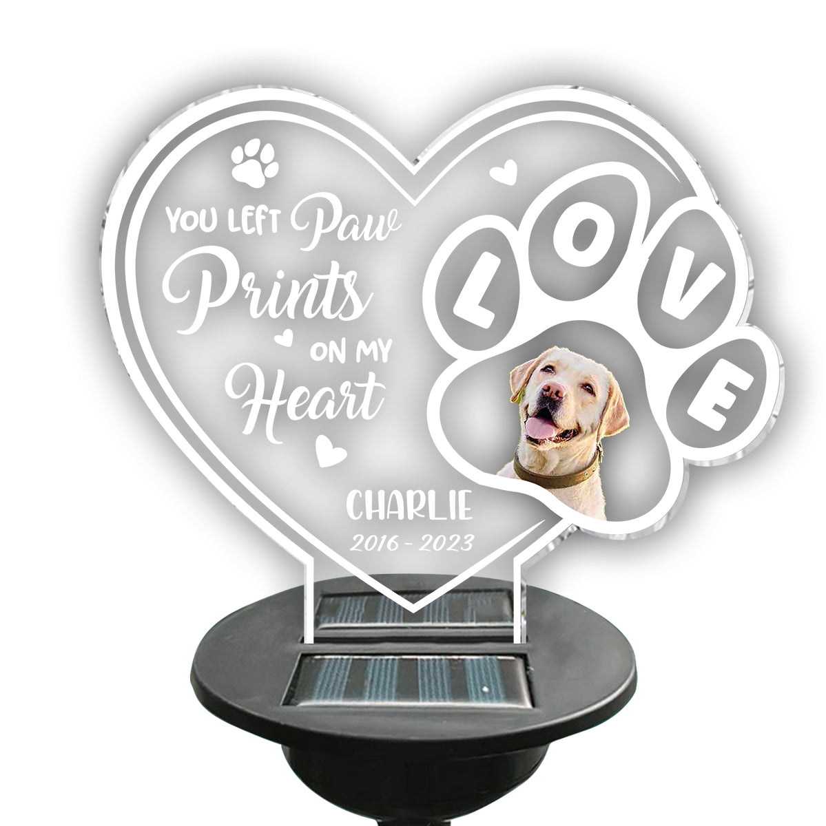 Tu as laissé une empreinte sur notre cœur - Lampe solaire de jardin personnalisée pour chien