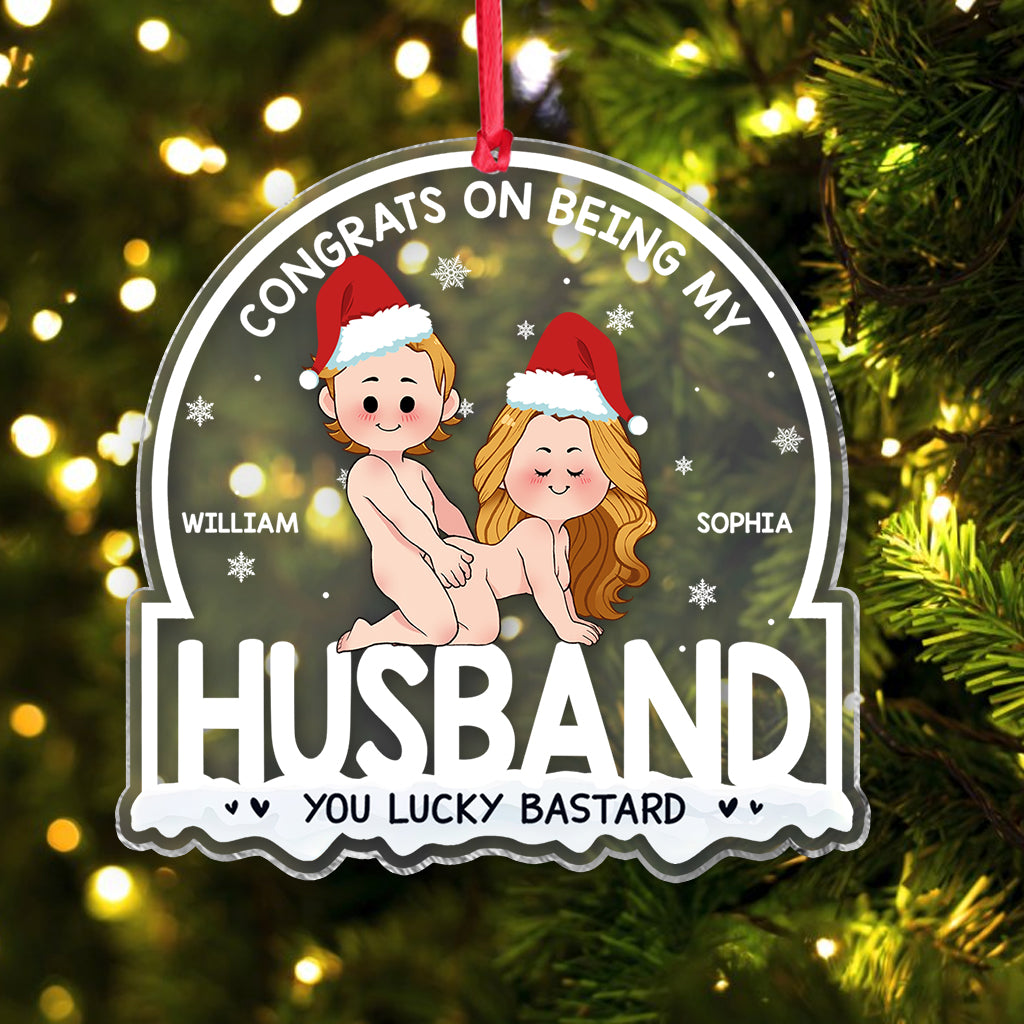 Congrats On Being My Husband - Personalized Couple Transparent Ornament