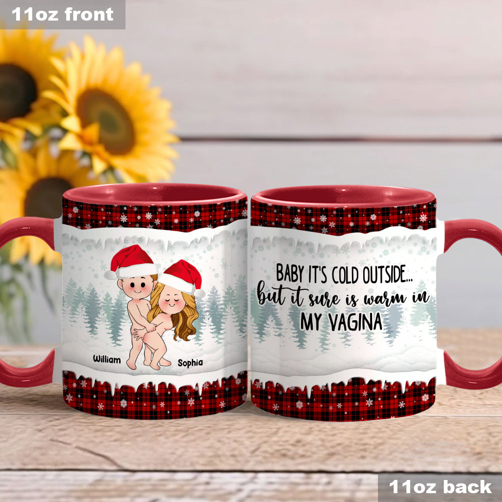 Baby It's Cold Outside - Personalized Couple Accent Mug
