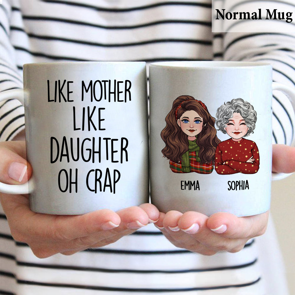 Like Mother Like Daughter - Personalized Mother Mug