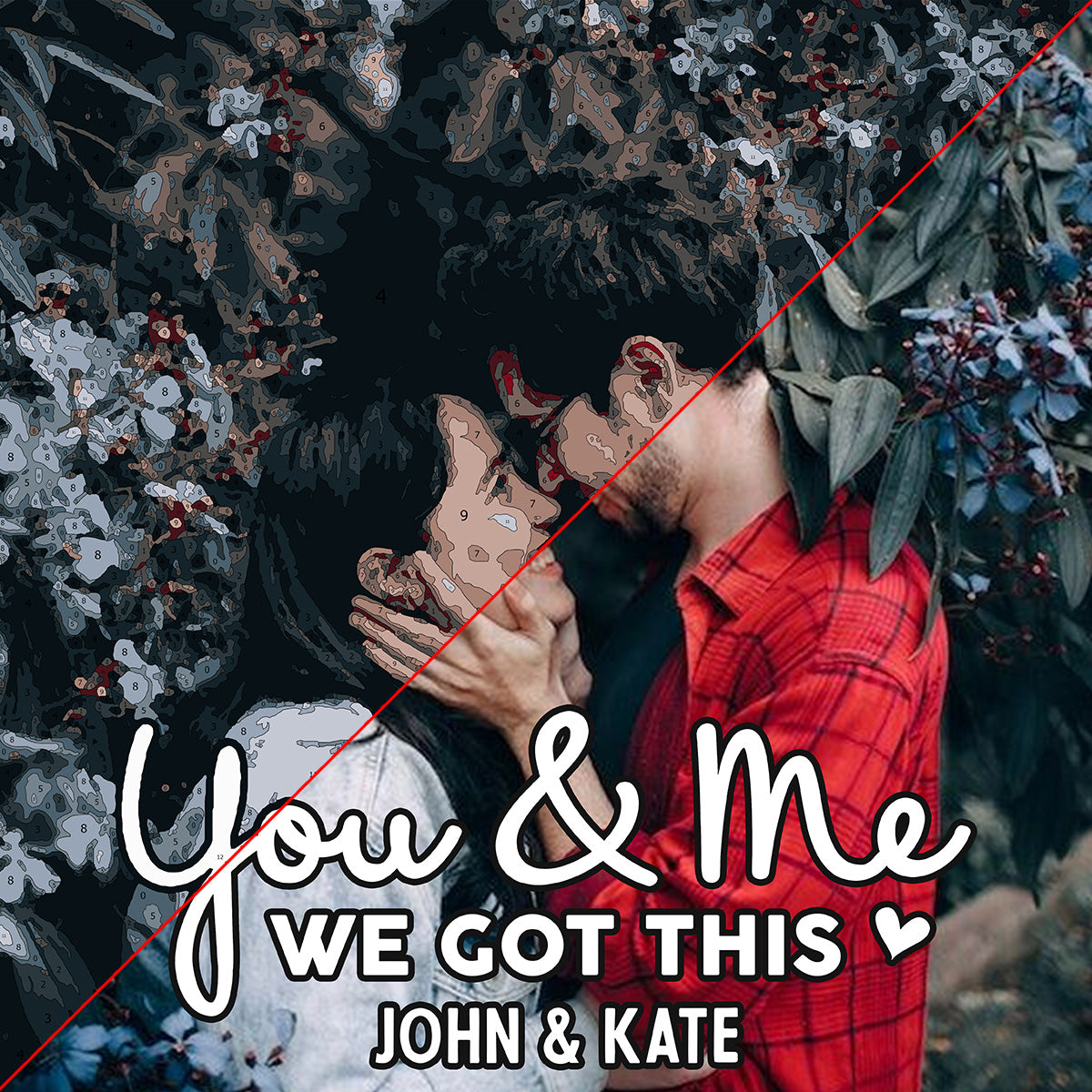 You And Me We Got This - Personalized Couple Paint By Numbers Kit