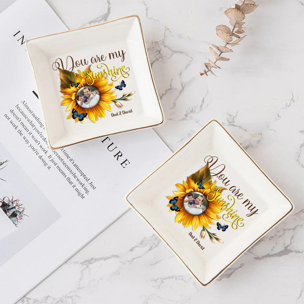 You Are My Sunshine - Gift for mom, grandma, sister, friend, wife, daughter, son, husband, brother, aunt, dad, granddaughter, grandson - Personalized Jewelry Dish