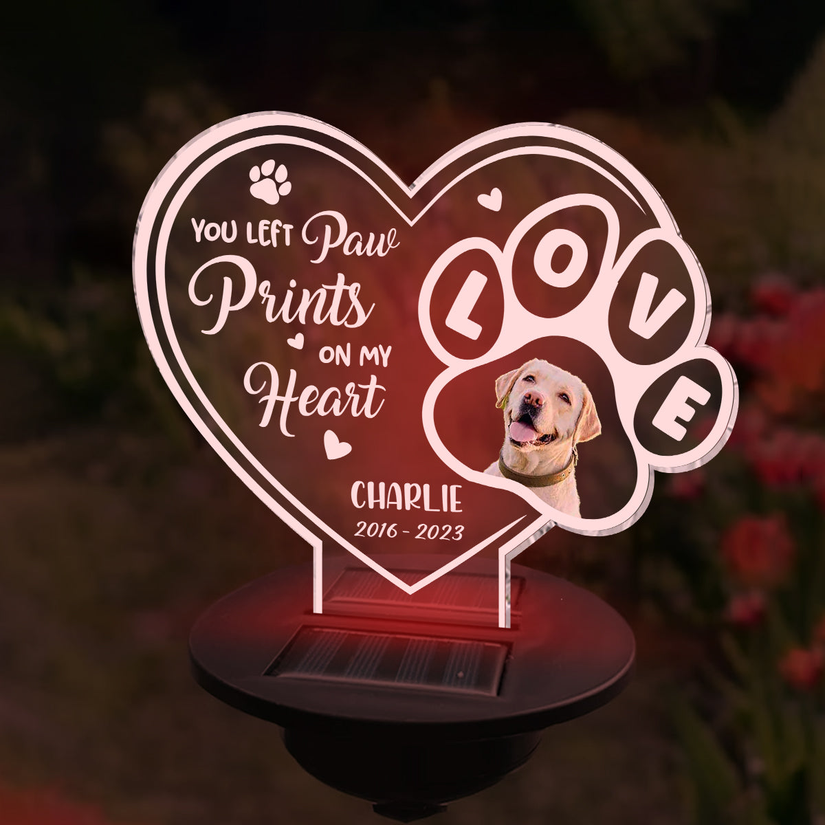 Tu as laissé une empreinte sur notre cœur - Lampe solaire de jardin personnalisée pour chien