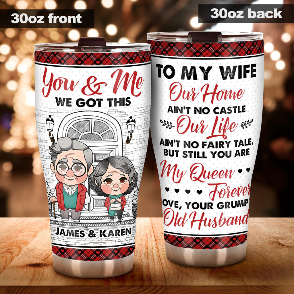 You And Me We Got This - Personalized Husband And Wife Tumbler