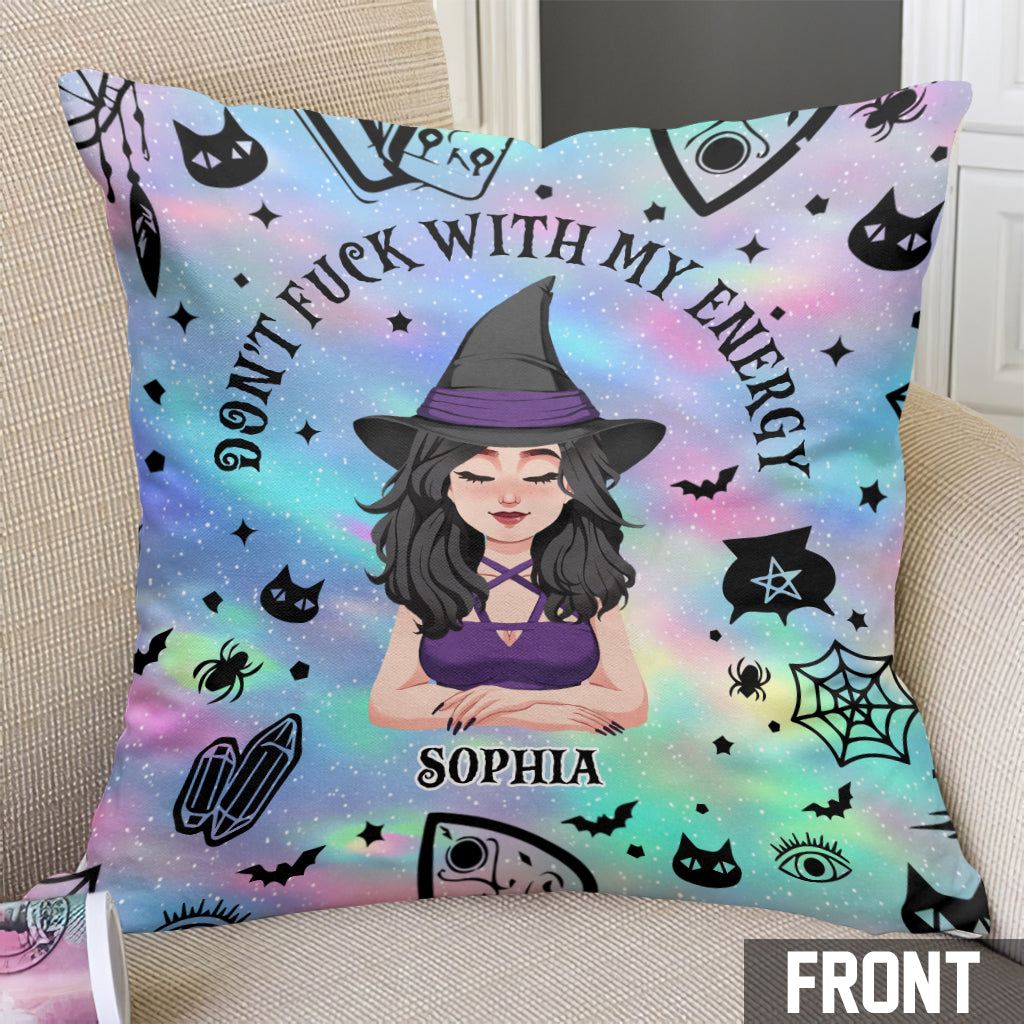 Don't F With My Energy - Personalized Witch Throw Pillow
