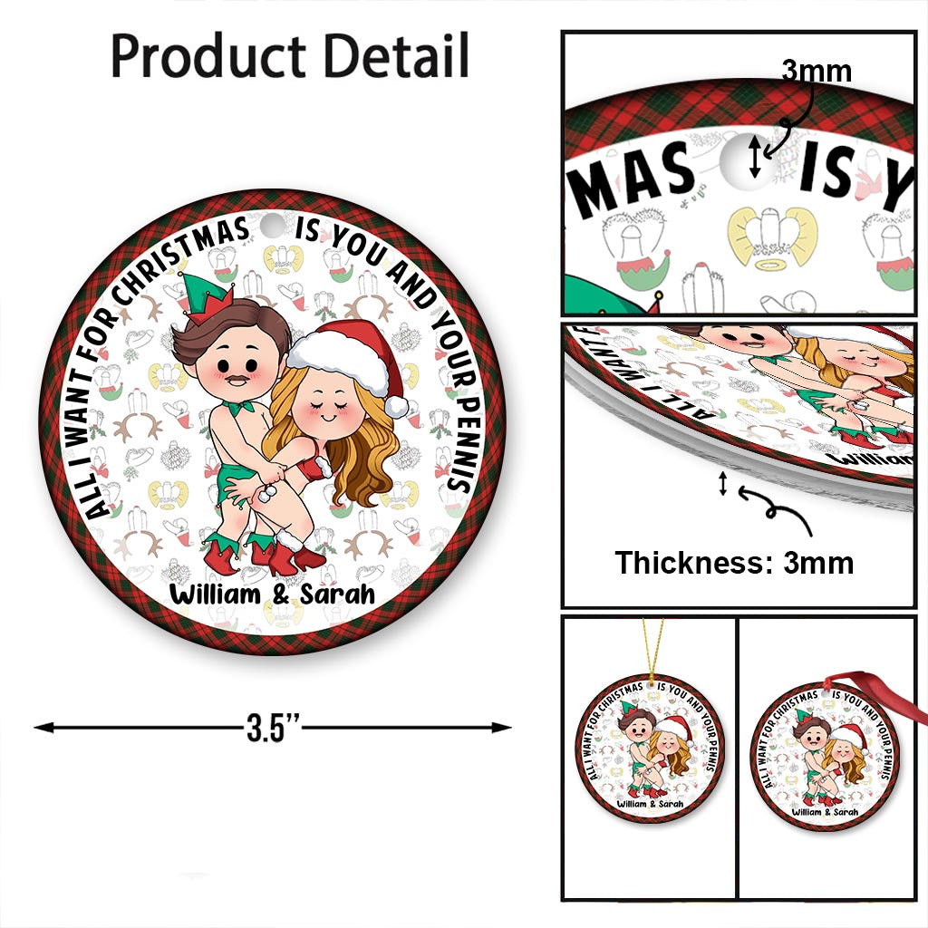 All I Want For Christmas - Personalized Couple Ornament