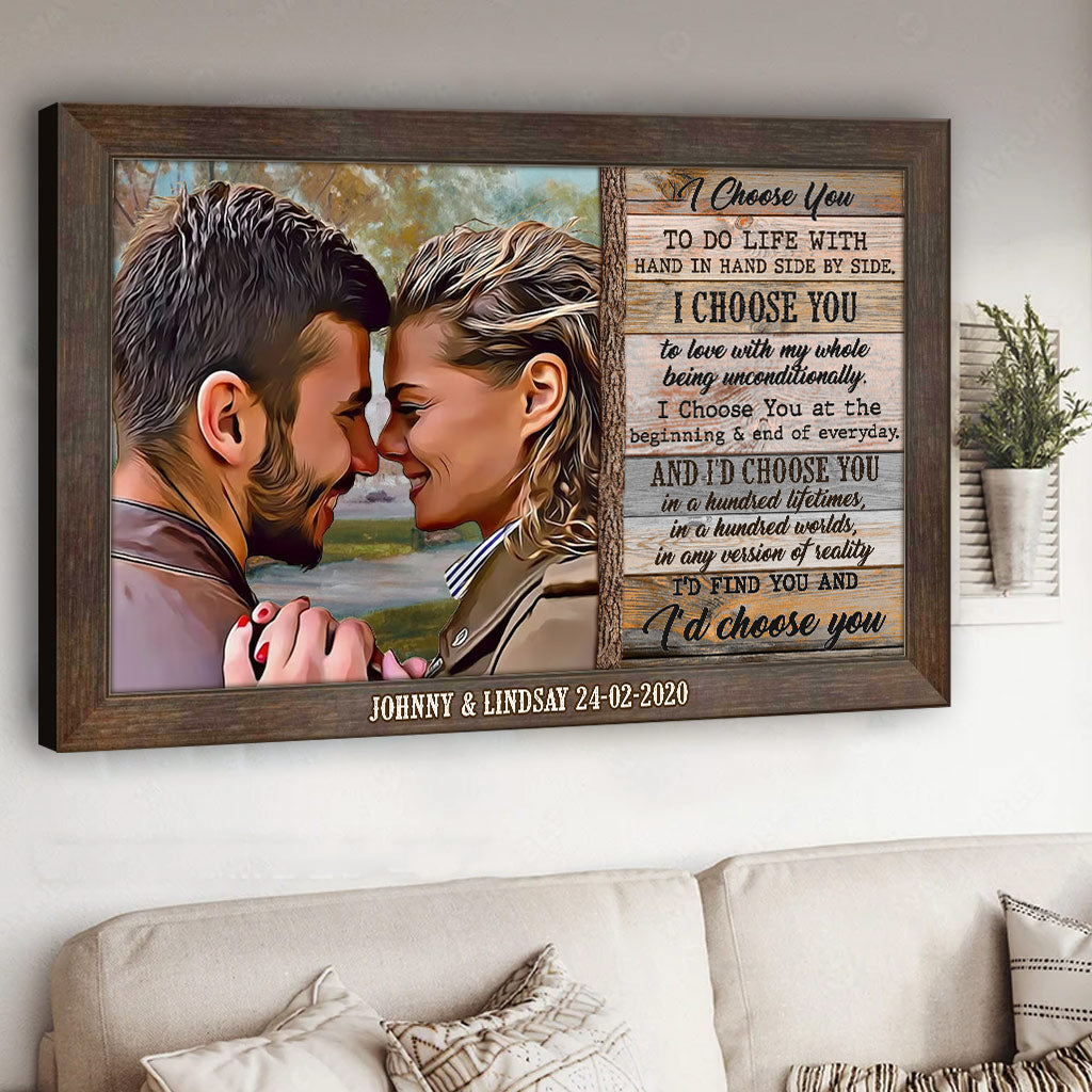 I Choose You - Personalized Couple Canvas And Poster