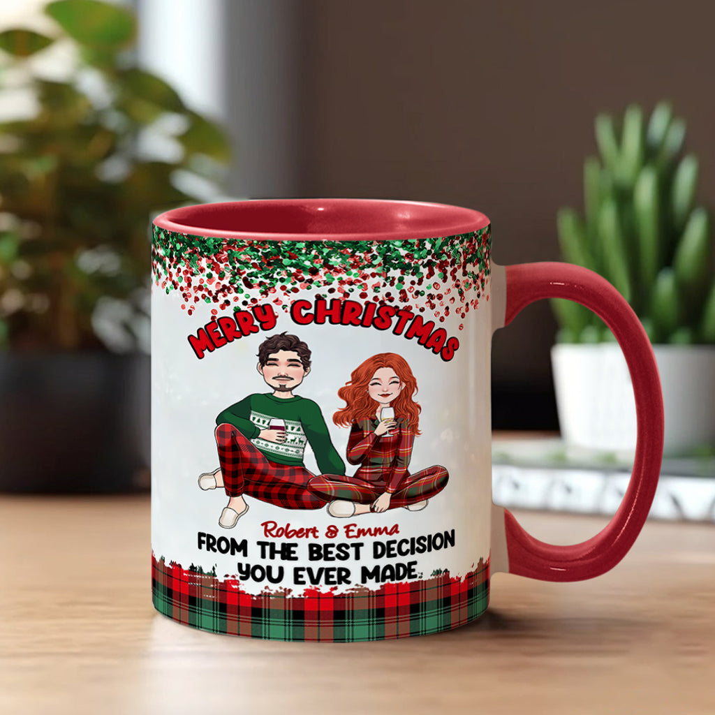 Merry Christmas From The Best Decision You Ever Made - Personalized Couple Accent Mug