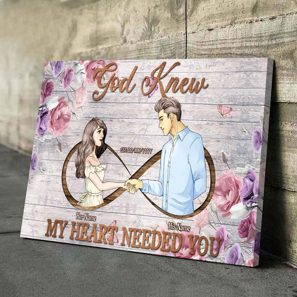 God Knew My Heart Needed You - Personalized Couple Poster