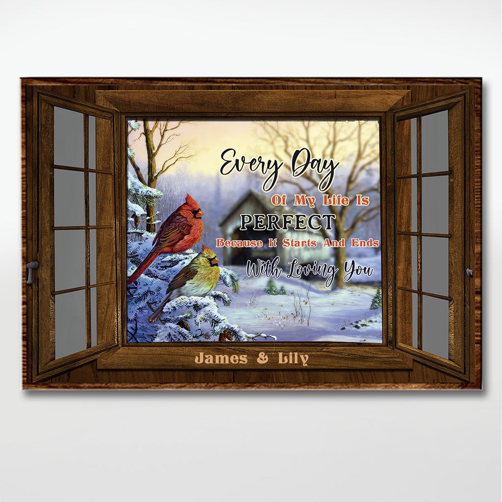 Every Day Of My Life Is Perfect - Personalized Couple Poster