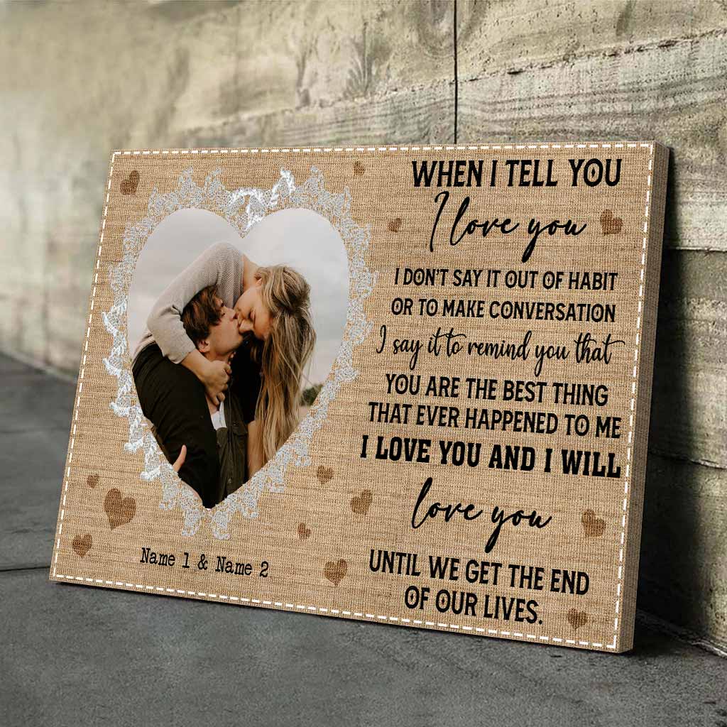 Until We Get The End Of Our Lives - Personalized Couple Poster
