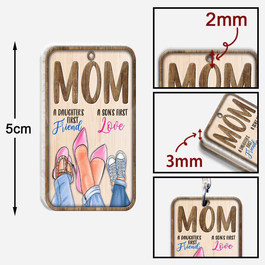 Mom First Friend First Love - Mother Keychain (Printed On Both Sides)