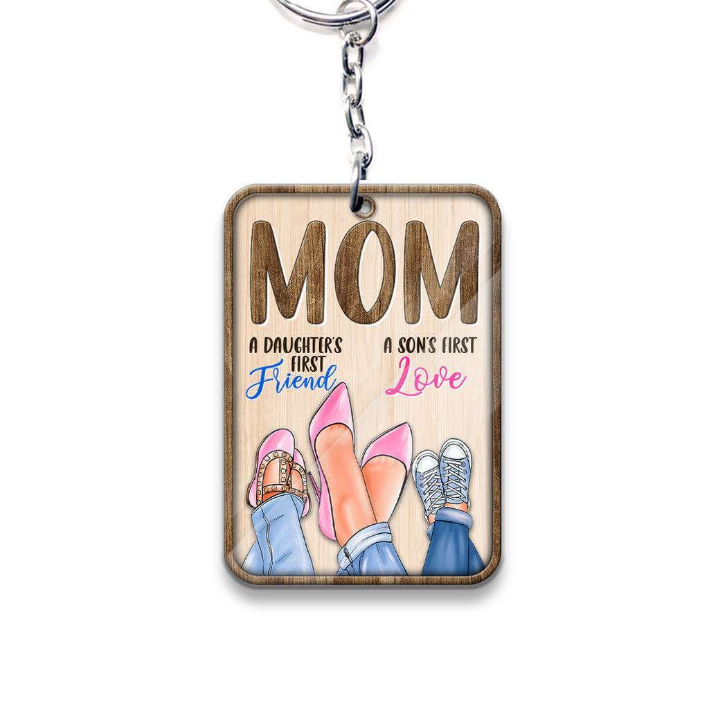 Mom First Friend First Love - Mother Keychain (Printed On Both Sides)
