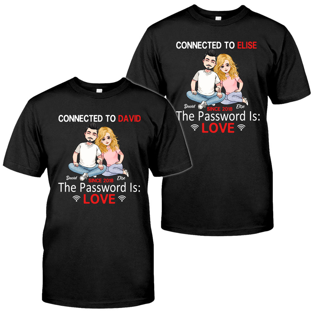 Connected To - Personalized Couple Couple T-shirt and Hoodie