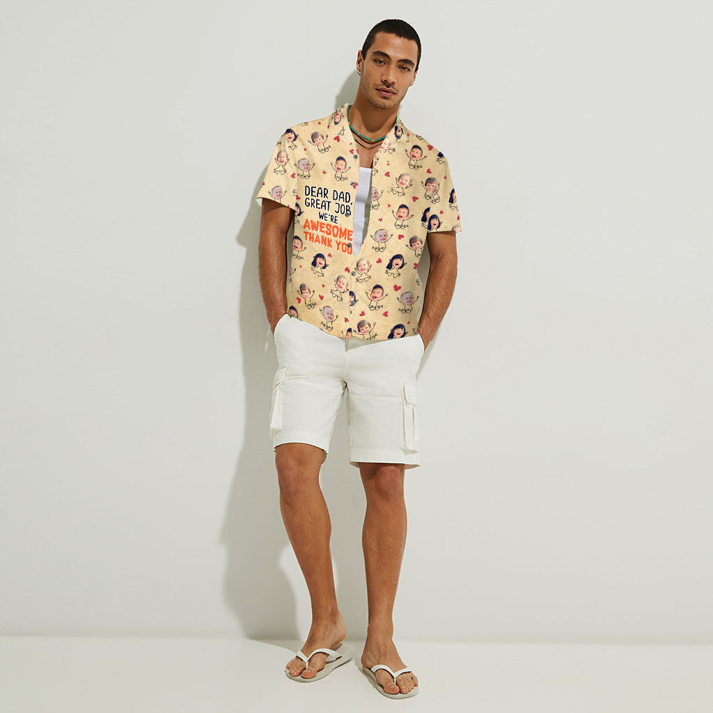 Dear Dad Great Job - Personalized Father Hawaiian Shirt