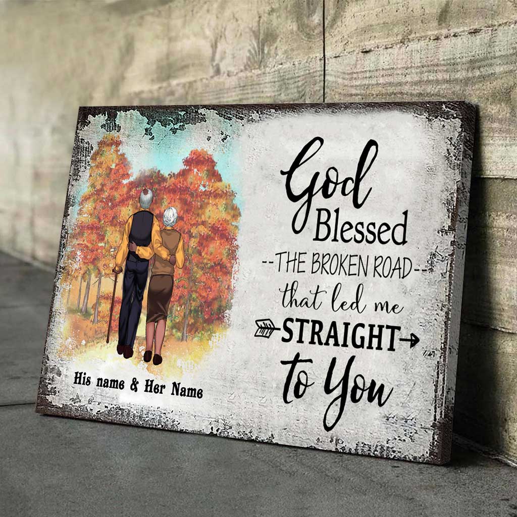 God Blessed The Broken Road - Personalized Couple Poster