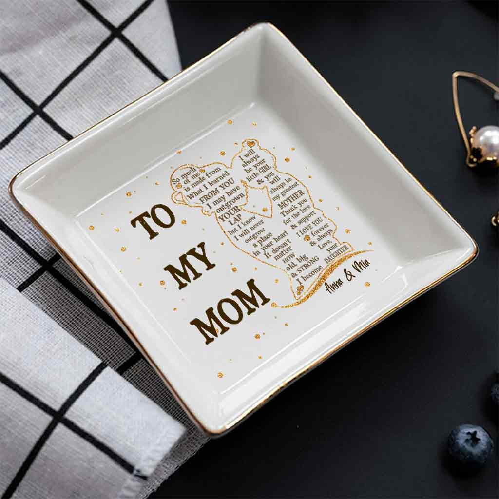To My Mom - Personalized Mother's Day Mother Jewelry Dish