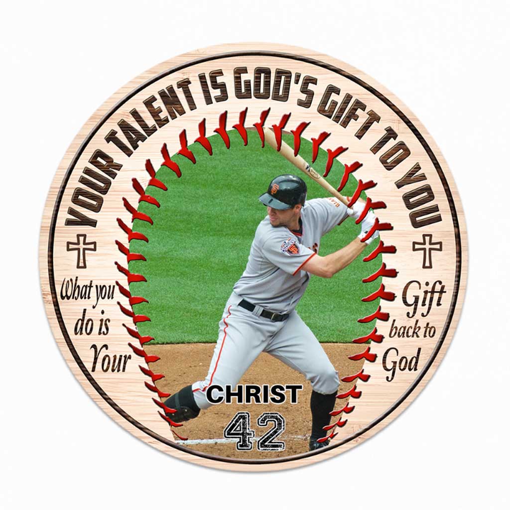 Ton talent est un don de Dieu - Panneau rond en bois personnalisé sur le thème du baseball