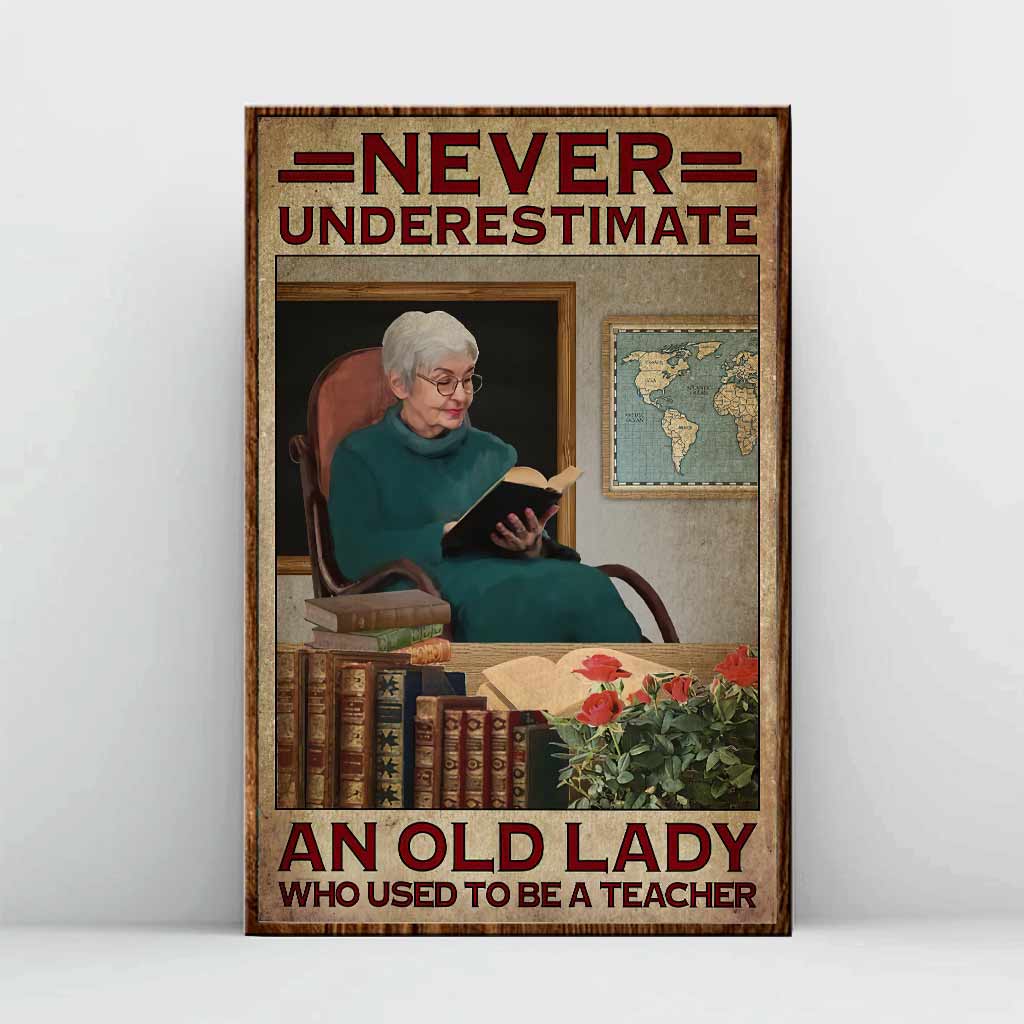 Unterschätze niemals eine alte Dame – Lehrerposter