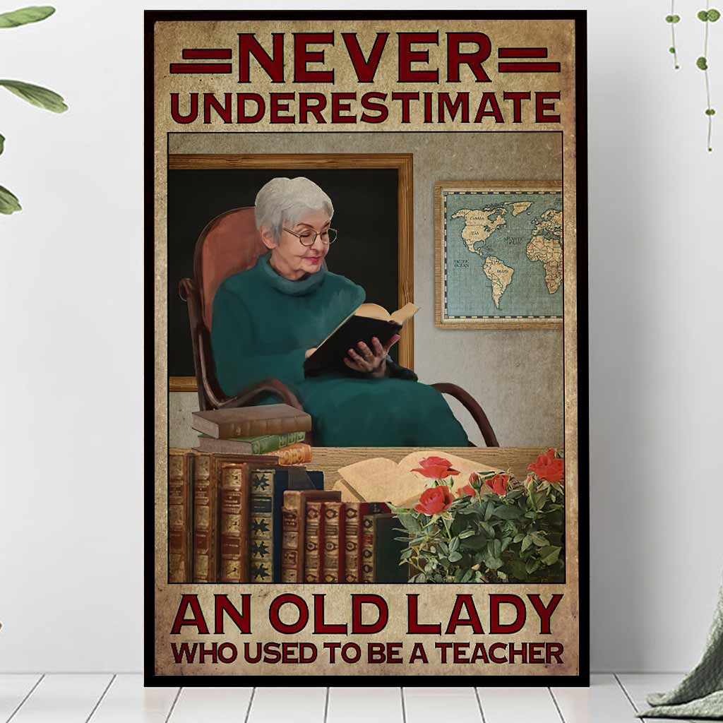 Unterschätze niemals eine alte Dame – Lehrerposter
