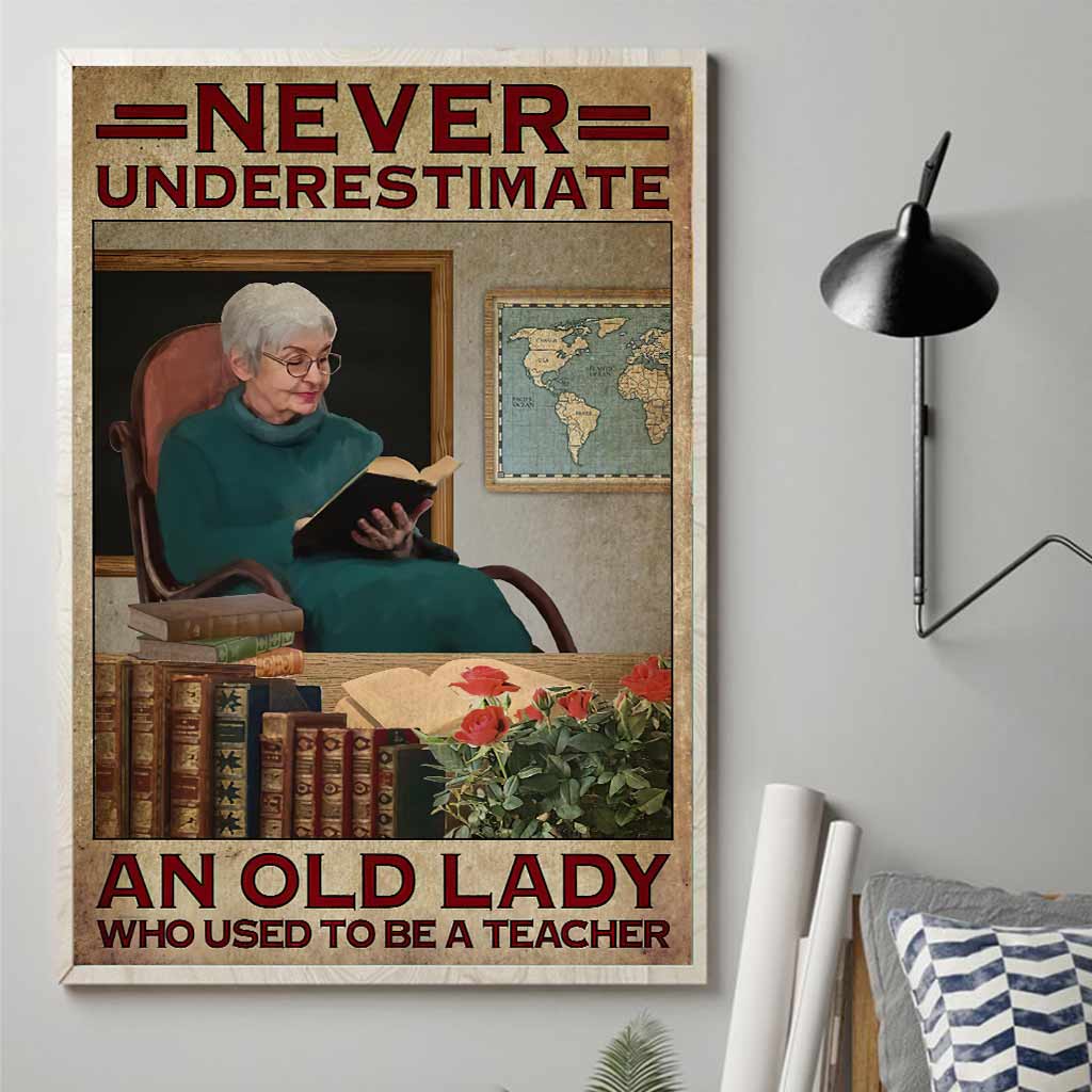 Unterschätze niemals eine alte Dame – Lehrerposter