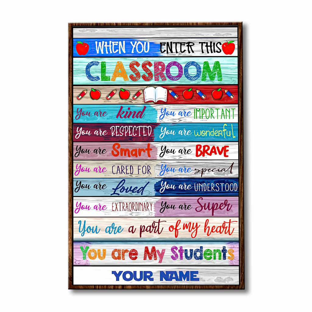 Wenn Sie dieses Klassenzimmer betreten – Personalisiertes Lehrerposter