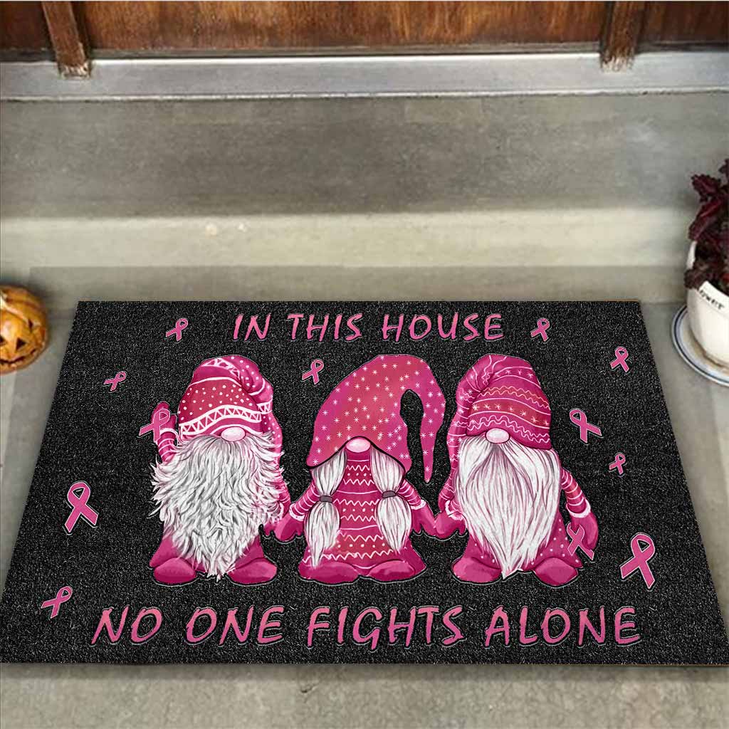 In This House No One Fights Alone - Breast Cancer Awareness Doormat