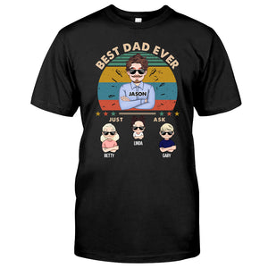 Best Dad Ever - Personalized Father T-shirt and Hoodie