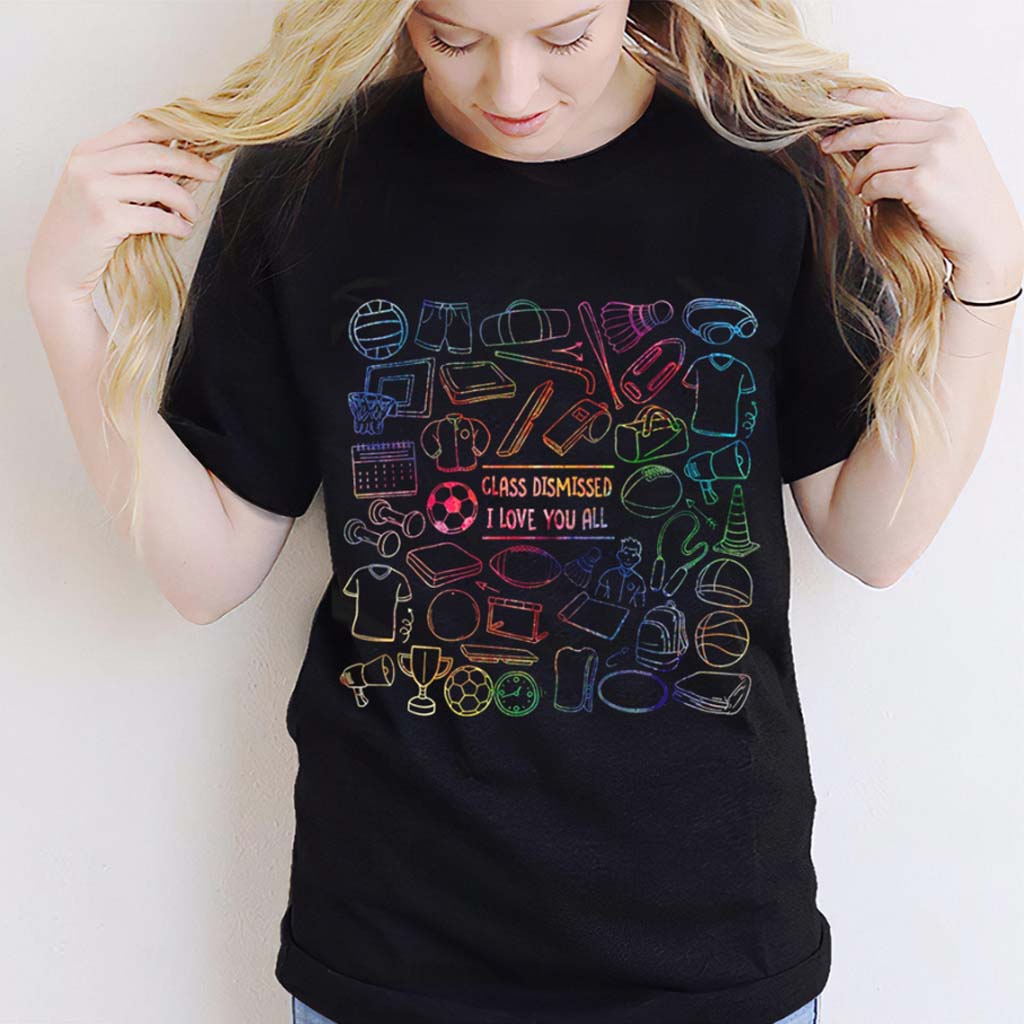 Class Dismissed Customized T-shirt and Hoodie