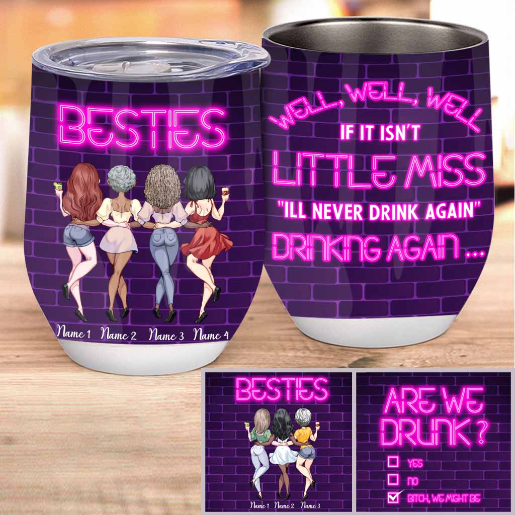 Si ce n'est pas Little Miss, je ne boirai plus jamais ! Gobelet à vin personnalisé pour meilleure amie
