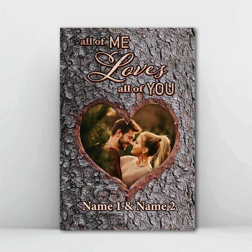 All Of Me Loves All Of You - Personalized Couple Poster