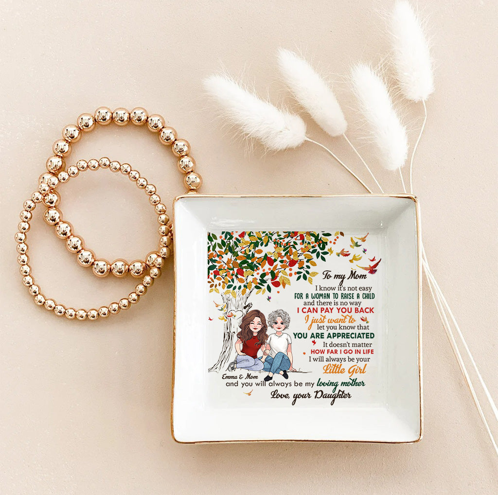 I Know It's Not Easy - Personalized Mother's day Mother Jewelry Dish