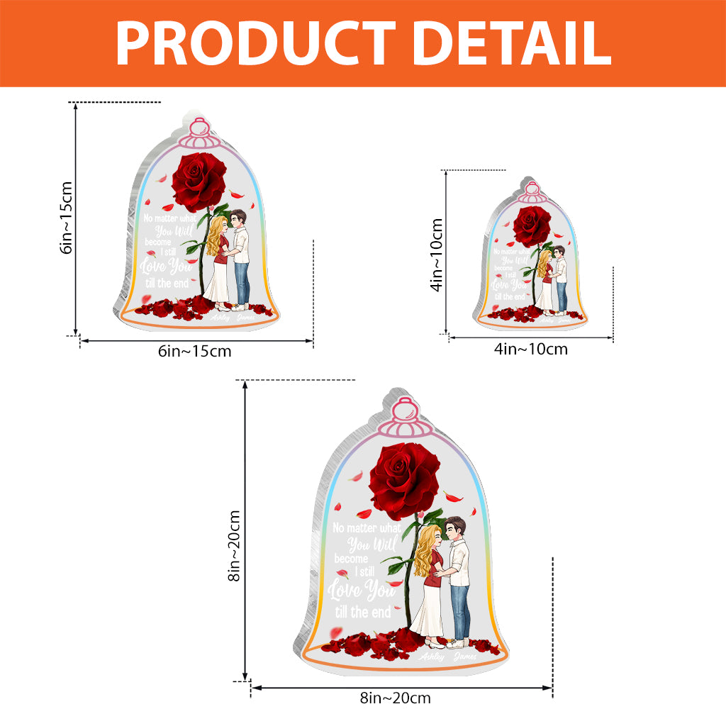 I Still Love You Till The End - Personalized Mother's Day Couple Custom Shaped Acrylic Plaque