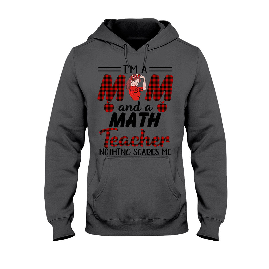 I'm A Mom And A Teacher - Personalized T-shirt and Hoodie