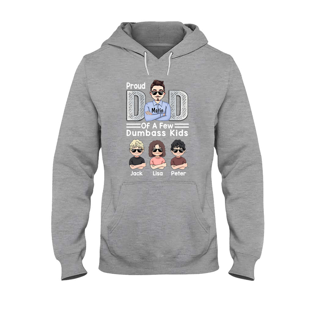 Proud Dad Of A Few - Personalized Father's Day Father T-shirt and Hoodie