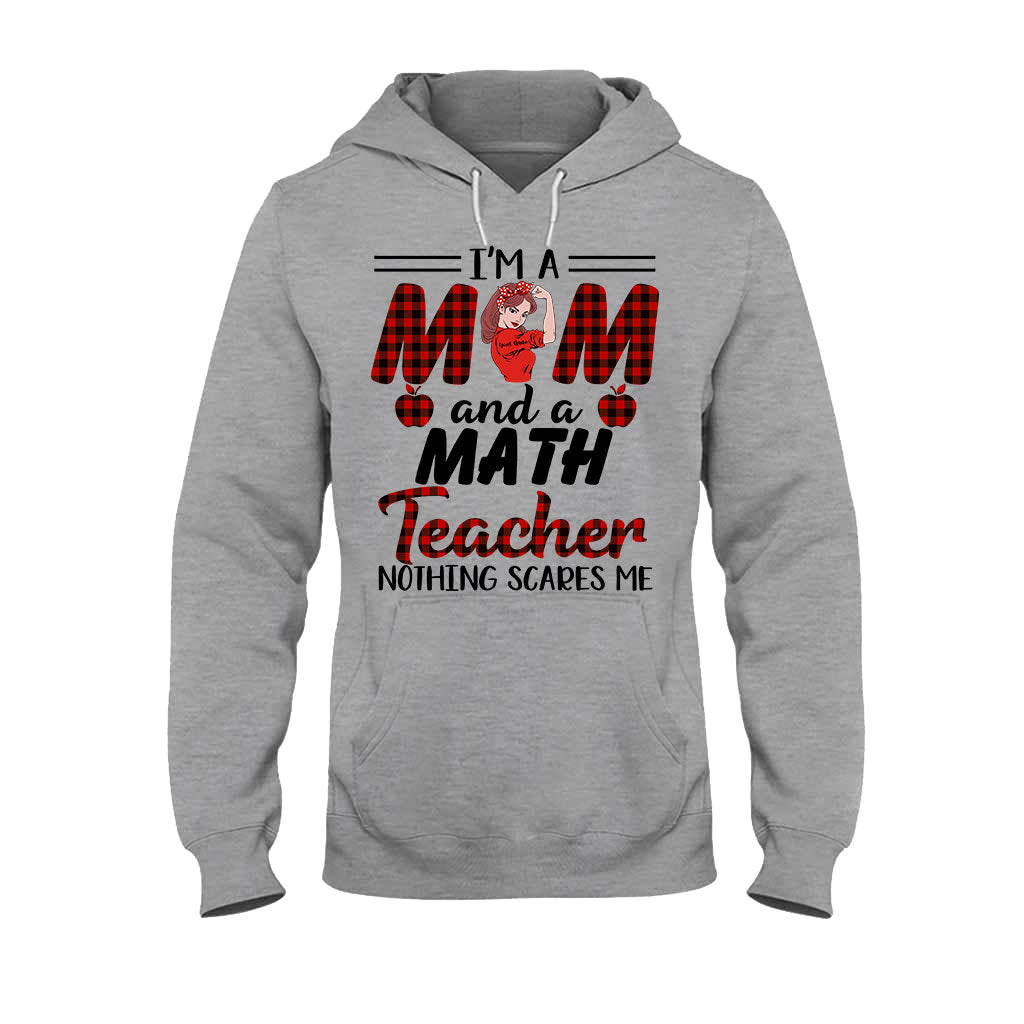 I'm A Mom And A Teacher - Personalized T-shirt and Hoodie