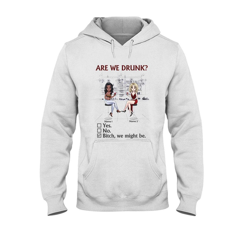 Sommes-nous ivres ? - T-shirt et sweat à capuche personnalisés pour meilleures amies
