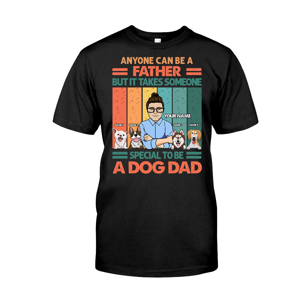 Someone Special To Be A Dog Dad - Personalized Father's Day T-shirt and Hoodie