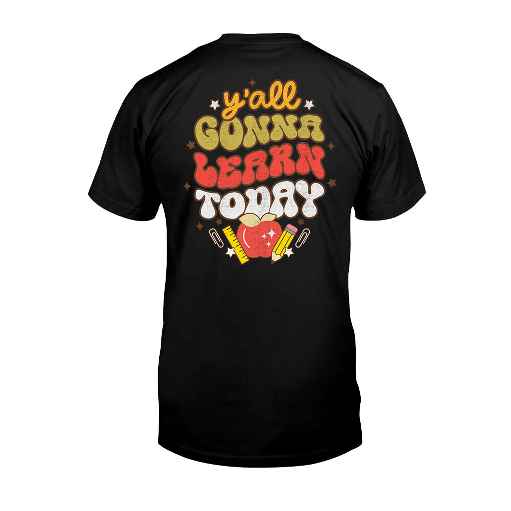 Vous allez tous apprendre aujourd'hui - T-shirt et sweat à capuche pour enseignants