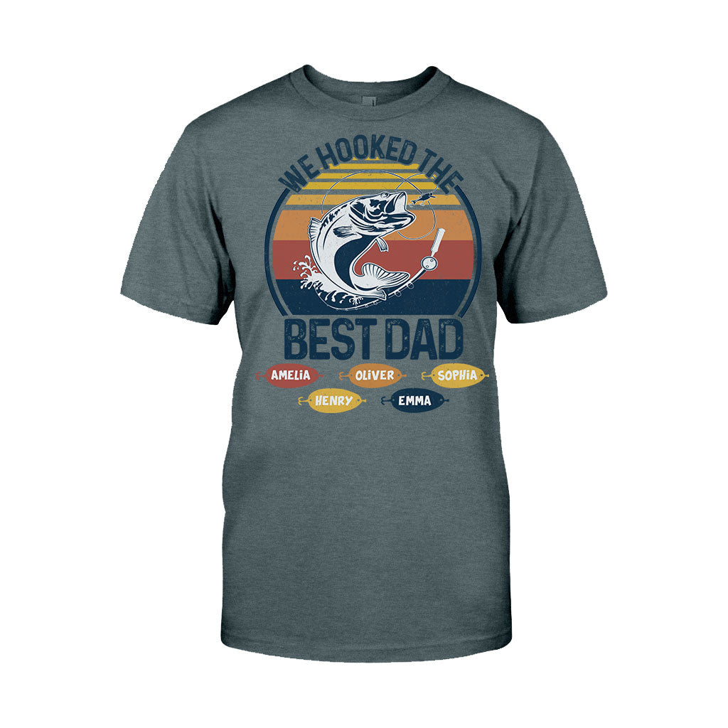 We Hooked The Best Dad Fishing Dad Grandpa - Fishing gift for dad, grandpa - Personalized T-shirt And Hoodie