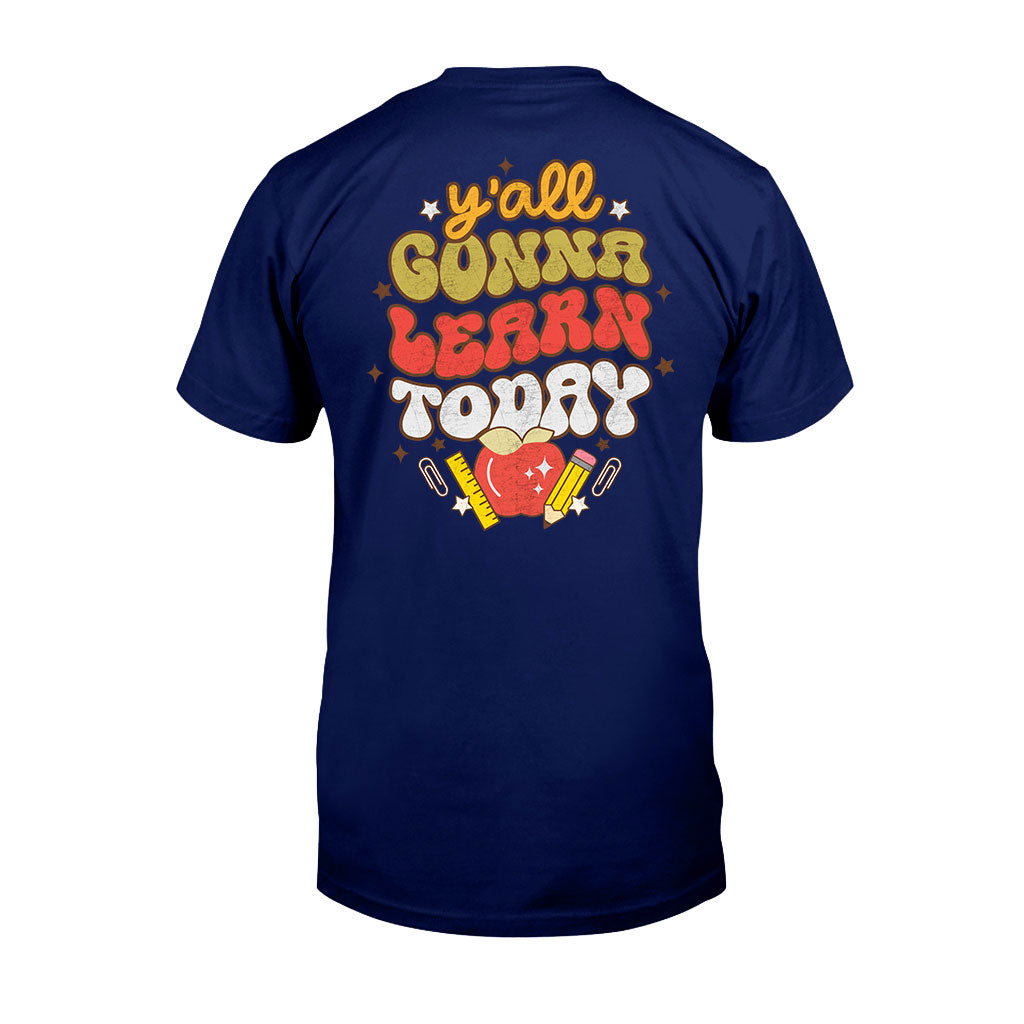 Vous allez tous apprendre aujourd'hui - T-shirt et sweat à capuche pour enseignants
