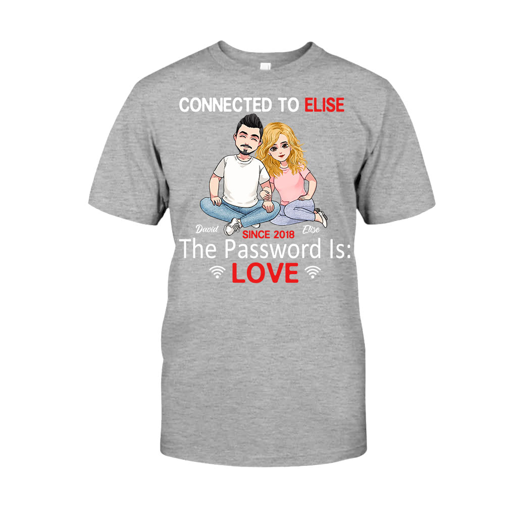 Connected To - Personalized Couple Couple T-shirt and Hoodie