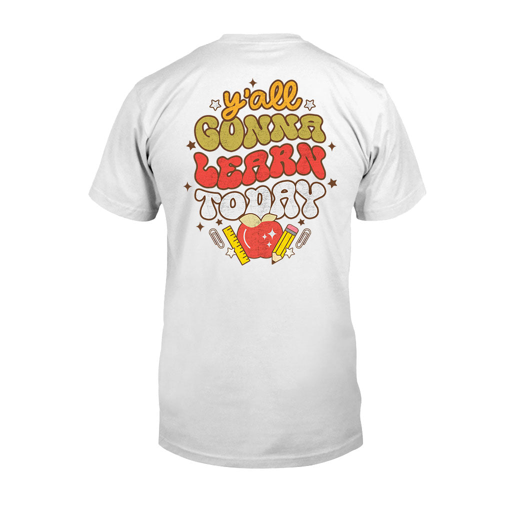 Vous allez tous apprendre aujourd'hui - T-shirt et sweat à capuche pour enseignants