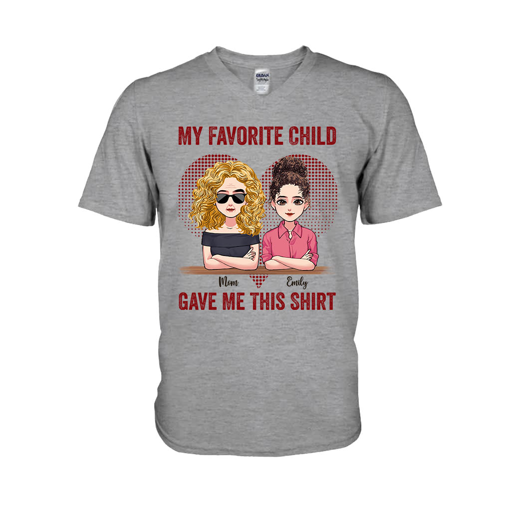 My Favorite Child Gave Me This Shirt - Personalized Mother's Day Mother T-shirt and Hoodie
